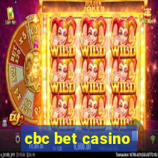 cbc bet casino